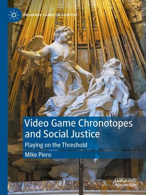 cover image of Video Game Chronotopes and Social Justice